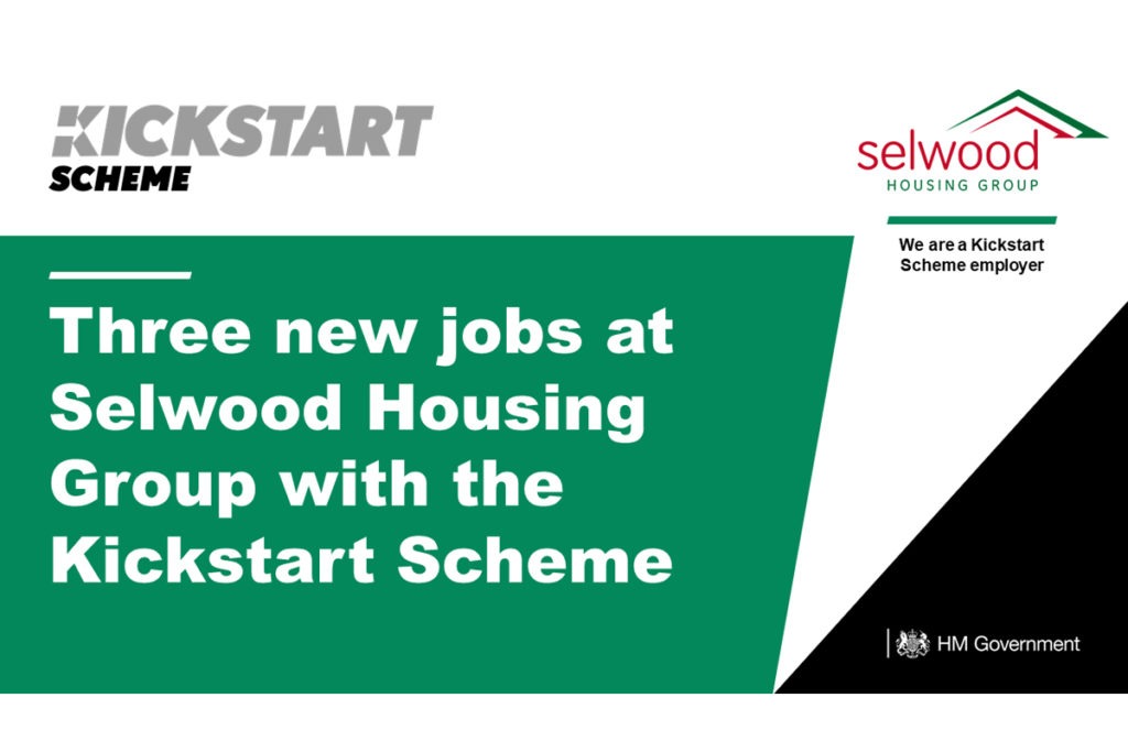 Three new jobs at Selwood Housing Group with the Kickstart Scheme